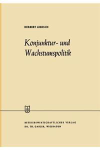 Konjunktur- Und Wachstumspolitik in Der Offenen Wirtschaft