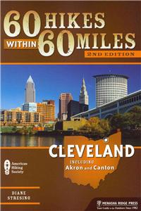 60 Hikes Within 60 Miles: Cleveland