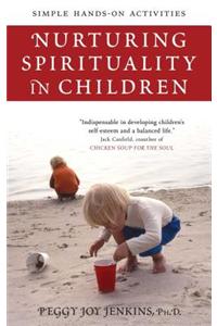 Nurturing Spirituality in Children: Simple Hands-On Activities