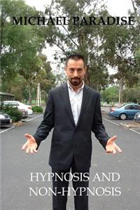 Hypnosis and Non-Hypnosis
