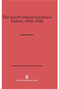 The Soviet Industrialization Debate, 1924-1928