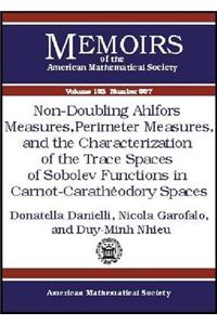 Non-doubling Ahlfors Measures, Perimeter Measures, and the Characterization of the Trace Spaces of Sobolev Functions in Carnot-caratheodory Spaces