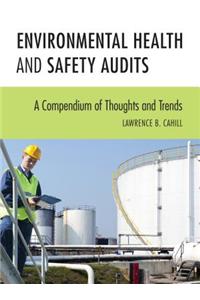 Environmental Health and Safety Audits