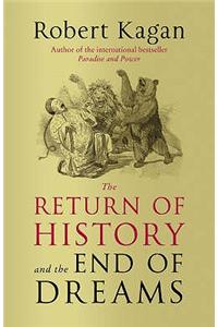The Return of History and the End of Dreams