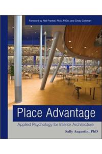 Place Advantage: Applied Psychology for Interior Architecture