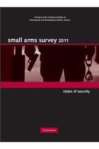 Small Arms Survey: States of Security