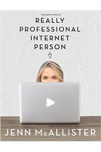 Really Professional Internet Person