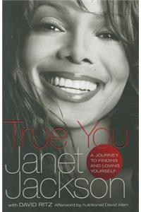 True You: A Journey to Finding and Loving Yourself