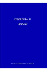 Perspecta 48: Amnesia