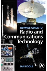 Newnes Guide to Radio and Communications Technology