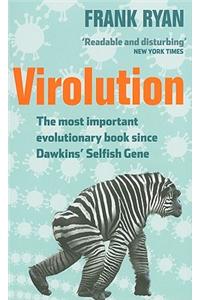 Virolution: The Most Important Evolutionary Book Since Dawkins' Selfish Gene