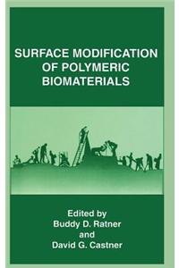 Surface Modification of Polymeric Biomaterials