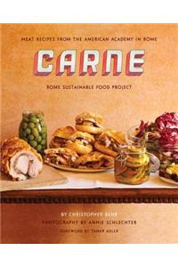 Carne: Meat Recipes from the Kitchen of the American Academy in Rome