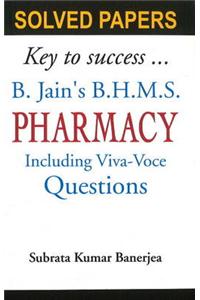 B Jain's BHMS Solved Papers on Pharmacy