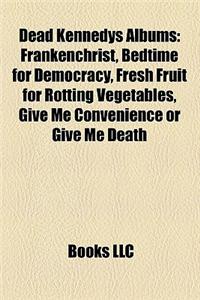 Dead Kennedys Albums