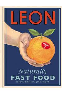 Leon, Book 2: Naturally Fast Food