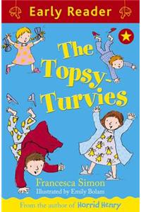 The Topsy-Turvies: (Early Reader)