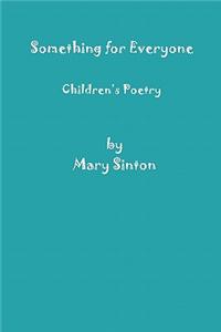 Something for Everyone