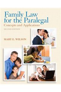 Family Law for the Paralegal: Concepts and Applications Plus New Mylegalstudieslab and Virtual Law Office Experience with Pearson Etext -- Access Ca