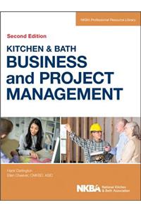 Kitchen & Bath Business and Project Management