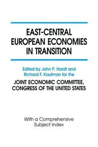 East-Central European Economies in: Transition
