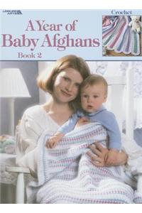 A Year of Baby Afghans Book 2