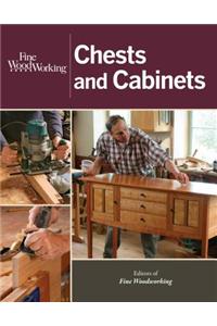 Fine Woodworking Chests and Cabinets