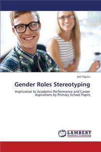 Gender Roles Stereotyping