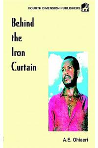 Behind the Iron Curtain