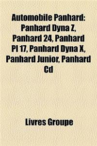 Automobile Panhard: Panhard Dyna Z, Panhard 24, Panhard PL 17, Panhard Dyna X, Panhard Junior, Panhard CD