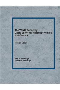The World Economy: Open-Economy Macroeconomics and Finance