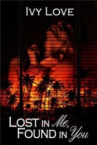 Lost in Me, Found in You