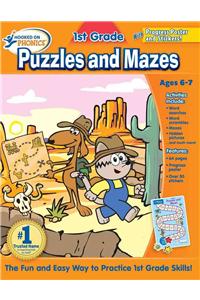 Hooked on Learning 1st Grade Puzzles and Mazes [With Poster]