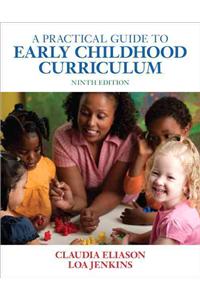 Practical Guide to Early Childhood Curriculum