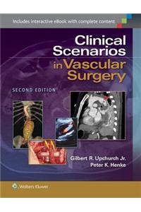 Clinical Scenarios in Vascular Surgery