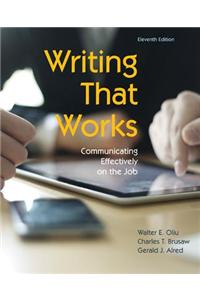 Writing That Works: Communicating Effectively on the Job