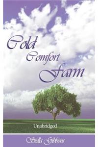Cold Comfort Farm (Unabridged)