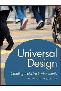 Universal Design: Creating Inclusive Environments