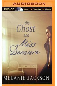 The Ghost and Miss Demure