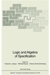Logic and Algebra of Specification