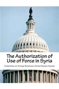 The Authorization of Use of Force in Syria