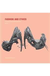 Fashion and Ethics: Critical Studies in Fashion and Beauty, Volume II