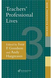 Teachers' Professional Lives