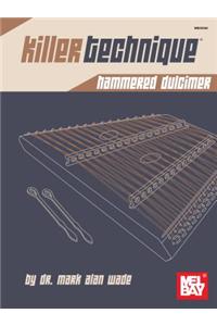 Killer Technique: Hammered Dulcimer