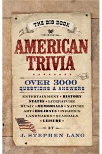 The Big Book of American Trivia