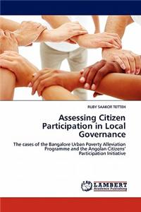 Assessing Citizen Participation in Local Governance