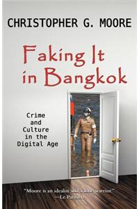 Faking It in Bangkok