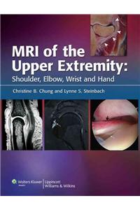 MRI of the Upper Extremity: Shoulder, Elbow, Wrist and Hand