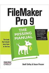 Filemaker Pro 9 the Missing Manual