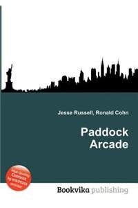 Paddock Arcade